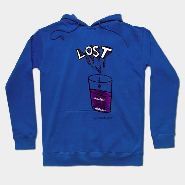 Lost Stay Clean Hoodie by holistichappyco